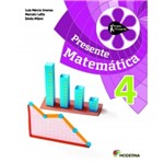 Ficha técnica e caractérísticas do produto Projeto Presente Matematica 4 - Moderna