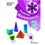 Ficha técnica e caractérísticas do produto Projeto Presente Matematica 2 - Moderna