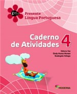 Ficha técnica e caractérísticas do produto Projeto Presente Portugues 4 - Caderno de Atividades - Moderna - 952735