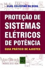 Ficha técnica e caractérísticas do produto Proteção de Sistemas Elétricos de Potencia