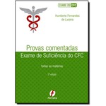 Ficha técnica e caractérísticas do produto Provas Comentadas do Exame de Suficiência do Cfc