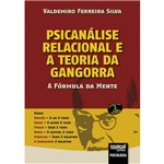 Ficha técnica e caractérísticas do produto Psicanálise Relacional e a Teoria da Gangorra - a Fórmula da Mente