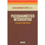 Ficha técnica e caractérísticas do produto Psicodiagnostico Interventivo - Evolucao de uma Pratica
