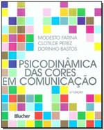 Ficha técnica e caractérísticas do produto Psicodinâmica da Cores em Comunicação - Blucher