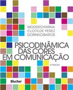 Ficha técnica e caractérísticas do produto Psicodinamica das Cores em Comunicacao - Blucher