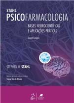 Ficha técnica e caractérísticas do produto Psicofarmacologia - Bases Neurocientificas e Aplicacoes Praticas - 4ª Ed
