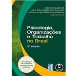 Ficha técnica e caractérísticas do produto Psicologia Organizacoes e Trabalho no Brasil - Artmed