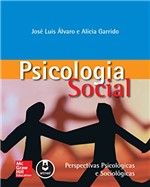Ficha técnica e caractérísticas do produto Psicologia Social: Perspectivas Psicológicas e Sociológicas