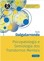Ficha técnica e caractérísticas do produto Psicopatologia e Semiologia dos Transtornos Mentais - Artmed - Grupo a