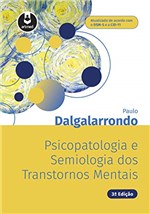 Ficha técnica e caractérísticas do produto Psicopatologia e Semiologia dos Transtornos Mentais