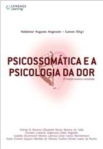 Ficha técnica e caractérísticas do produto Psicossomatica e a Psicologia da Dor