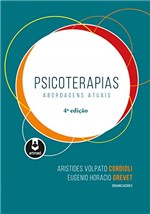 Ficha técnica e caractérísticas do produto Psicoterapias: Abordagens Atuais