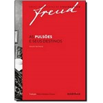 Ficha técnica e caractérísticas do produto Pulsões e Seus Destinos, a - Obras Incompletas de Sigmund Freud