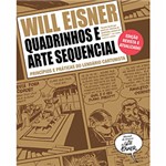 Ficha técnica e caractérísticas do produto Quadrinhos e Arte Sequencial: Princípios e Práticas do Lendário Cartunista