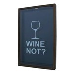 Ficha técnica e caractérísticas do produto Quadro Porta Rolhas Taça Wine Not? 30x50x5 - Imbuia