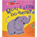 Ficha técnica e caractérísticas do produto Qual e a Cor do Amor? - Brinque-book