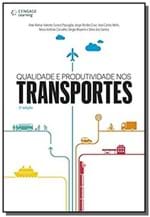 Ficha técnica e caractérísticas do produto Qualidade e Produtividade Nos Transportes