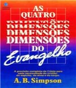 Ficha técnica e caractérísticas do produto Quatro Dimensoes do Evangelho,As