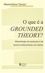 Ficha técnica e caractérísticas do produto Que é a Grounded Theory - Vozes