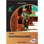 Ficha técnica e caractérísticas do produto Que e Existencialismo, o - 61 - Brasiliense