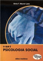 Ficha técnica e caractérísticas do produto Que Psicologia Social, o - Brasiliense