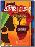 Ficha técnica e caractérísticas do produto Que Voce Sabe Sobre a Africa, o - Nova Fronteira