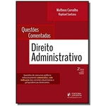 Ficha técnica e caractérísticas do produto Questoes Comentadas De Direito Administrativo - Ju