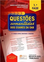 Ficha técnica e caractérísticas do produto Questões Comentadas dos Exames da OAB - 1ª Fase - 4ª Ed. 2016 - Rt