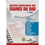Ficha técnica e caractérísticas do produto Questões Comentadas dos Exames da OAB: 1ª Fase
