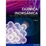 Ficha técnica e caractérísticas do produto Quimica Inorganica - 5ºEd