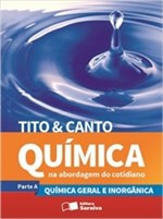 Ficha técnica e caractérísticas do produto Quimica na Abordagem do Cotidiano - Vol Unico - Saraiva - 1
