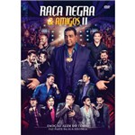 Ficha técnica e caractérísticas do produto Raça Negra & Amigos Ii - Dvd Pagode