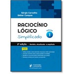 Ficha técnica e caractérísticas do produto Raciocínio Lógico Simplificado - Vol.1