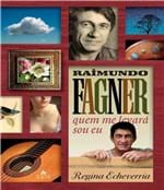 Ficha técnica e caractérísticas do produto Raimundo Fagner - Quem me Levara Sou eu