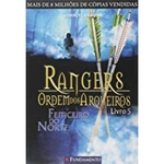 Ficha técnica e caractérísticas do produto Rangers Ordem Dos Arqueiros 05 - Feiticeiro Do Norte