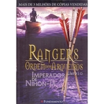 Ficha técnica e caractérísticas do produto Rangers Ordem dos Arqueiros 10 - Imperador de Niho