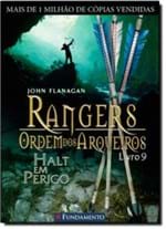 Ficha técnica e caractérísticas do produto Rangers - Ordem dos Arqueiros 9 - Halt em Perigo