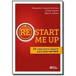 Ficha técnica e caractérísticas do produto Re Start Me Up