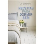 Ficha técnica e caractérísticas do produto Receitas para Dormir Bem - Orientação Familiar