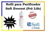Ficha técnica e caractérísticas do produto Refil para Purificador Soft Everest (Pró Life) Promoção! (Pró Life)