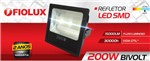 Ficha técnica e caractérísticas do produto Refletor Led Smd 200 W FIOLUX Holofote Bivolt 200W 110/220 a Prova Dágua IP65