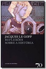 Ficha técnica e caractérísticas do produto Reflexoes Sobre a Historia - Edicoes 70