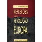 Ficha técnica e caractérísticas do produto Reflexoes Sobre A Revolucao Na Europa