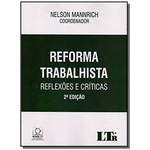 Ficha técnica e caractérísticas do produto Reforma Trabalhista - 02ed/18
