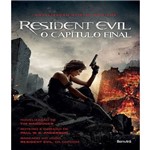 Resident Evil - o Capitulo Final
