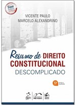 Ficha técnica e caractérísticas do produto Resumo de Direito Constitucional Descomplicado - Método