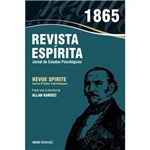 Ficha técnica e caractérísticas do produto Revista Espírita 1865 - Ano Viii