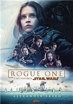 Ficha técnica e caractérísticas do produto Rogue One. uma História Star Wars