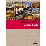 Ficha técnica e caractérísticas do produto Rotas Literarias de Sao Paulo - 1ª