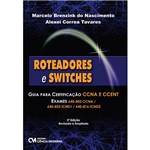 Roteadores e Switches: Guia para Certificação CCNA e CCENT